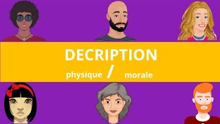 La description physique et morale