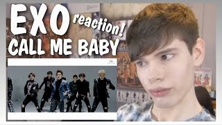 MV Reaction | EXO_CALL ME BABY