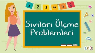 2. Sınıf - Sıvıları Ölçme Problemleri