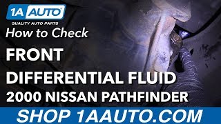 How to Check Front Differential Fluid 96-04 Nissan Pathfinder