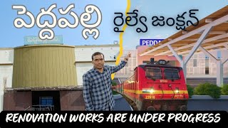 Peddapalli Railway Junction Renovation Works are Under Progress||Indian Railways||Subscribe||