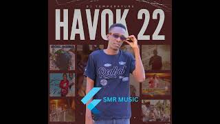 Dj Temperature - Havok 22: Unrelenting