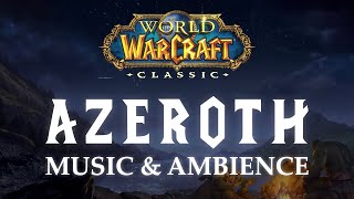 Warcraft Music & Ambience | Classic Music Mix with Relaxing Soundscape in Azerot