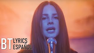 Lana Del Rey - Fuck It I Love You & The Greatest (Lyrics + Español)