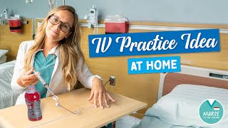 How to Practice IV Insertion at Home » IV Practice Idea for Nursing Students