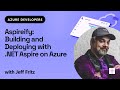 Aspireify: Building and Deploying with .NET Aspire on Azure