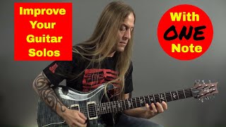 Improve Your Guitar Solos with ONE Note- Steve Stine Guitar Lesson
