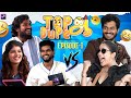 NP, Adirchi Arun,Monisha & Aishwarya in Top ah Dupe ah | Samvishal | Episode 01 | | Media Masons