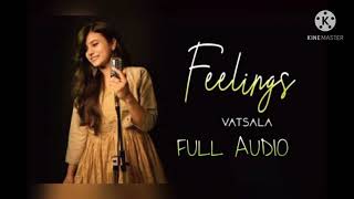 Fellings - Vatsala | Female Version | Sumit Goswami | Full Audio