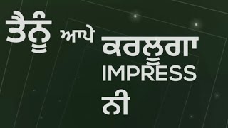Impress | Joban Dhandra Punjabi Song Status |New Latest Punjabi Songs 2021 | WhatsApp Status #shorts