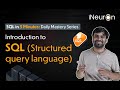 Introduction to SQL (Structured Query Language) | SQL Tutorial