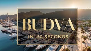 Budva in 150 Seconds - VLOG