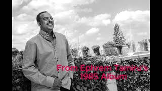 ephrem tamiru alehu beyign