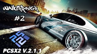 NFS MOST WANTED PS2 | | WALKTHROUGH CAREER #2 | | PCSX2 v2.1.1