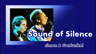 Sound Of Silence / Simon & Garfunkel (with Lyrics & 가사 해석,1966)
