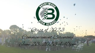 Brentwood High School Graduates the Class of 2023