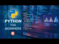 Python for Beginners - 1 | Variables, Data Types, Lists, Dictionaries & Operators