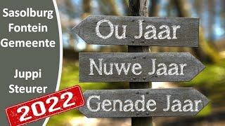 Ou jaar. Nuwe jaar. Genade Jaar. (Juppi Steurer)