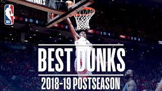 Best Dunks | 2019 NBA Playoffs