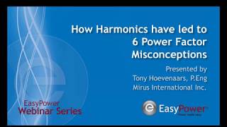 The Top 6 Power Factor Misconceptions Resulting from Harmonics