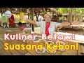 Rumah Makan Betawi Dengan Suasana Kebon | Gak Nyesel Jajan di Tangsel!