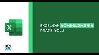 Excel-də Nömrələmənin pratik yolu ✅