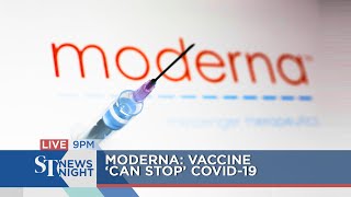Vaccine "can stop" Covid-19 | ST NEWS NIGHT
