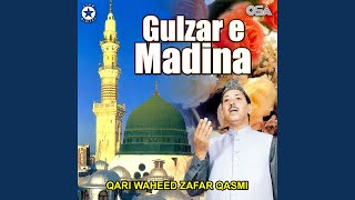 Zahe Muqaddar Huzoor-e-Haq Se
