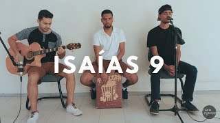 Canta Comigo | ISAÍAS 9 | Matheus Borges, Michelber Soares e Filipe Viana