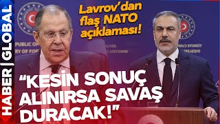 Lavrov'dan İstanbul Görüşmeleri ve NATO ile İlgili Flaş Açıklama: Kesin Sonuç Alınırsa Savaş Duracak