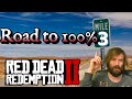 Road to 100% - Red Dead Redemption 2