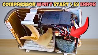 Compressor Not Starting? Fix E9 Error on Mini Split AC Fast!