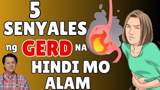 5 Senyales ng GERD na Hindi mo Alam - Tips by Doc Willie Ong (Internist and Cardiologist)