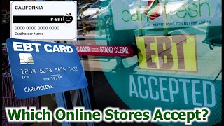 How to Buy Grocery Food Online and Delivery with EBT PEBT Food Stamps Benefits!