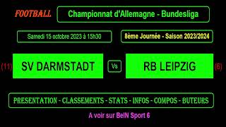 SV DARMSTADT - RB LEIPZIG : match de football 8ème journée de Bundesliga - Saison 2023-2024