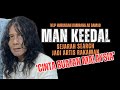 MAN KEEDAL | SEJARAH SEARCH MENJADI ARTIS RAKAMAN - CINTA BUATAN MALAYSIA | #KLIPHUBRAM