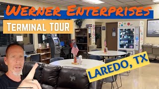 Werner Enterprises Terminal Tour - Laredo, Texas