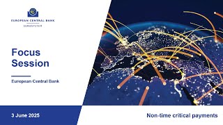 Focus Session – Non-time critical payments