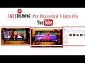 How to Live Stream on Youtube with Pre Recorded Video Using OBS