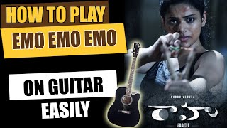 Emo Emo Emo | Rahu | #SidSriram - Guitar Lesson -Telugu Guitar Songs