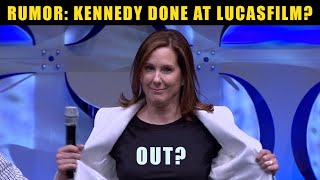 Star Wars Rumor | Kennedy OUT As Lucasfilm President MULTIPLE Sources Claim