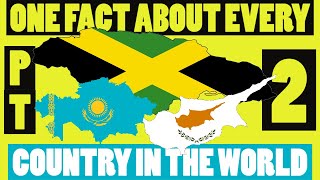 One Fact About Every Country in the World - Part 2 (C-K)