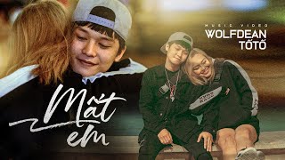 Mất Em - WOLF X \u0026 TỐ TỐ | Official MV