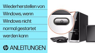 Wiederherstellen von Windows, wenn Windows nicht normal gestartet werden kann | HP Support