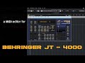 Behringer JT-4000 Editor - Now with VST3 for MAC + Windows