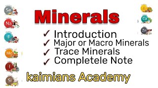 What are Minerals || Brief introduction of Minerals| Nutrition
