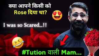 Mam को Impress करने के चक्कर में Kaand 🤣 Rose Day Funny Incident 🔥 Amit Sir got Scared #jee #neet