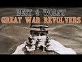 Special: The Best and the Worst Great War Revolvers