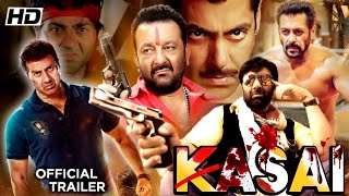 Kasai Official Trailer ! Sunny Deol ! Salman Khan ! Sanjay Dutt ! 2020 Movie