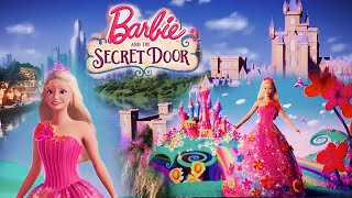 Barbie and the Secret Door(2024)Kelly Sheridan|Chanelle Peloso|Ashleigh Bal|Full Movie Facts\u0026 Review